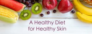 Diet role on skin and hair